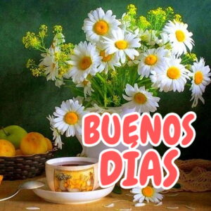 Buenos días